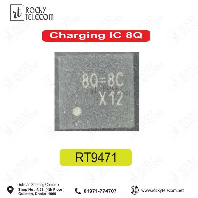 RT9471 (8Q=8C) CHARGING IC ORIGINAL